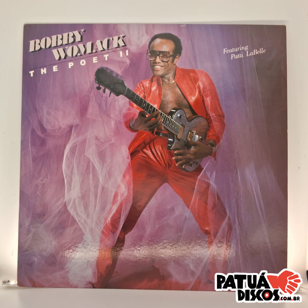 Bobby Womack Featuring Patti LaBelle - The Poet II - LP