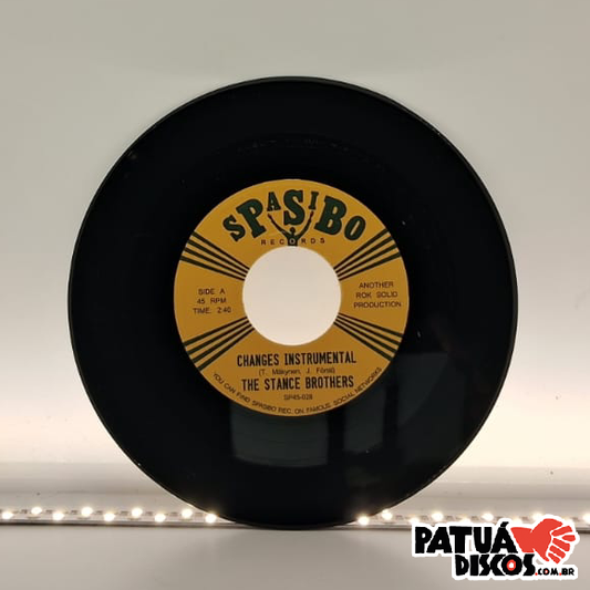 The Stance Brothers - Changes (Instrumental) - 7"