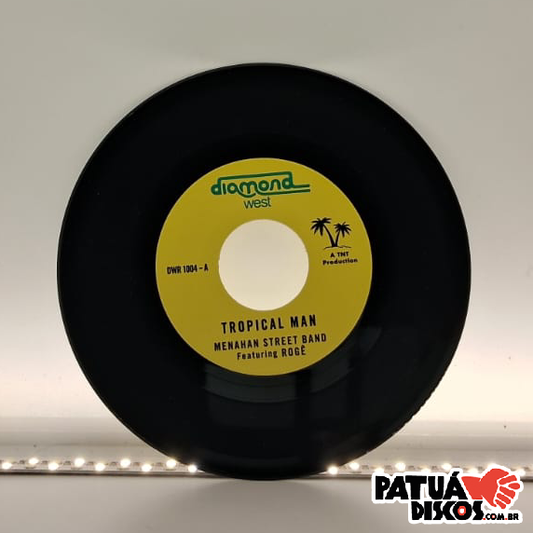 Menahan Street Band Featuring Rogê - Tropical Man - 7"