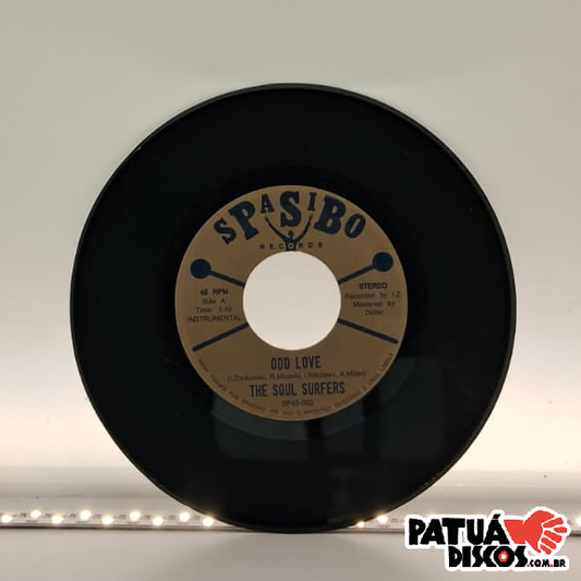 The Soul Surfers - Odd Love / Cruisin' - 7"