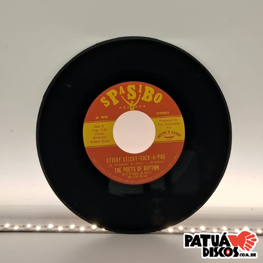 The Poets Of Rhythm - Practice What You Preach Pt. 2 / Sticky Sticky-Sock-A-Poo - 7"
