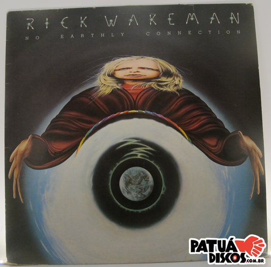 Rick Wakeman And The English Rock Ensemble - No Earthly Connection - LP