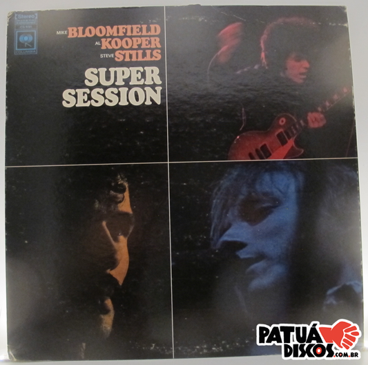 Mike Bloomfield / Al Kooper / Stephen Stills - Super Sessions - LP