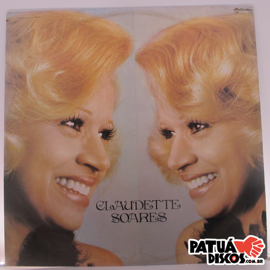 Claudette Soares - Você Ainda Não Ouviu Nada! - LP