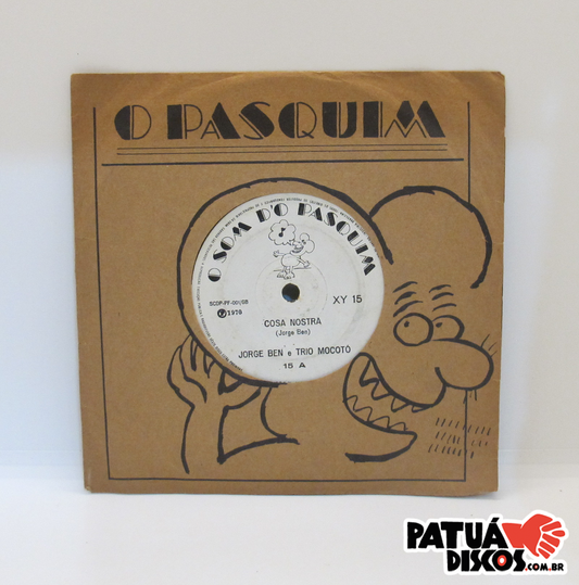 Jorge ben e Trio Mocotó - Cosa Nostra - 7"