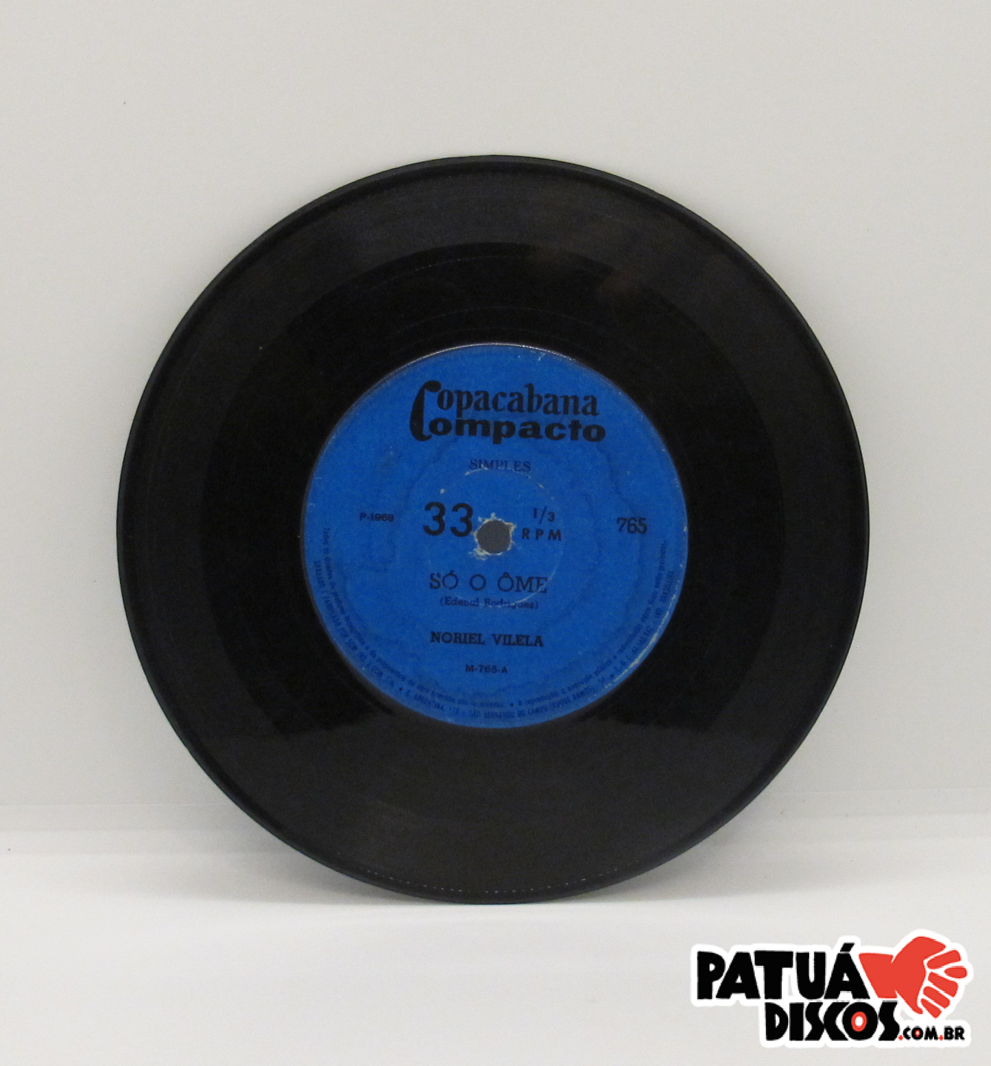 Noriel Vilela - Só o Ôme - 7"