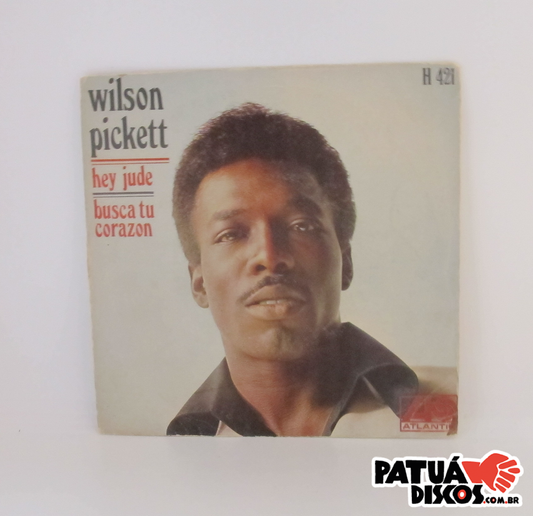 Wilson Pickett - Hey Jude / Busca Tu Corazon - 7"