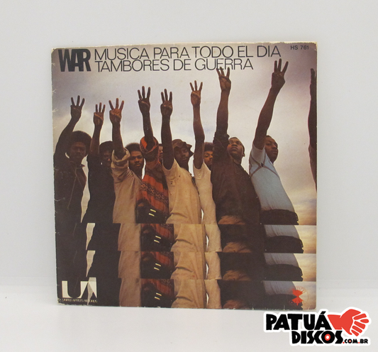 WAR - Musica Para Todo El Dia / Tambores De Guerra - 7"