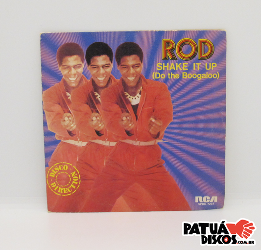 Rod - Shake It Up (Do The Boogaloo) - 7"