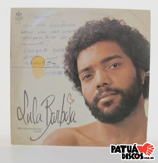 Lula Barbosa - Pra Ver Nascer O Sol / Felina - 7"