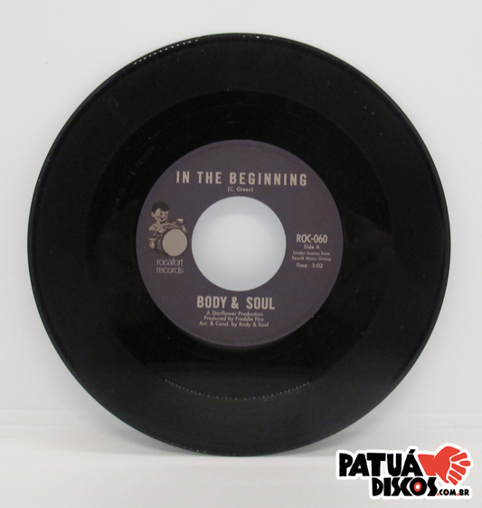 Body & Soul - In the Beginning / Stone Soul Picnic - 7"