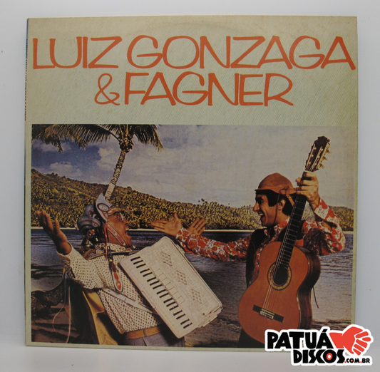 Luiz Gonzaga & Fagner - Luiz Gonzaga & Fagner - LP