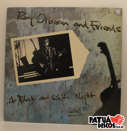 Roy Orbison  - Roy Orbison And Friends - A Black And White Night Live - LP