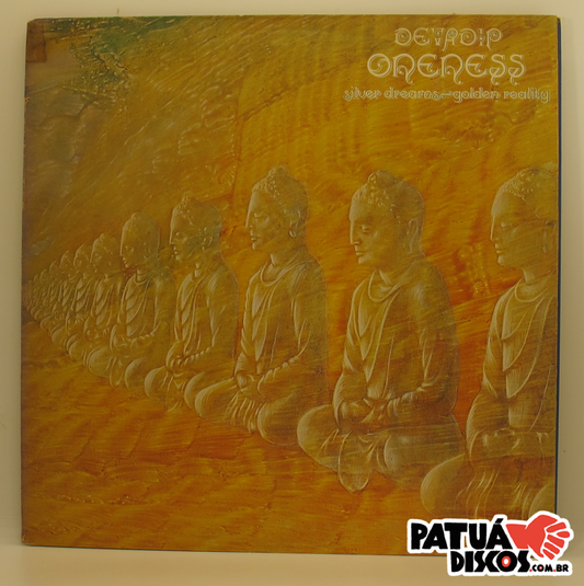 Devadip - Oneness (Silver Dreams-Golden Reality) - LP