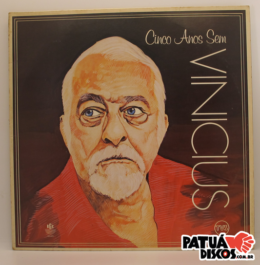 Toquinho & Vinicius De Moraes - Cinco Anos Sem Vinicius - LP