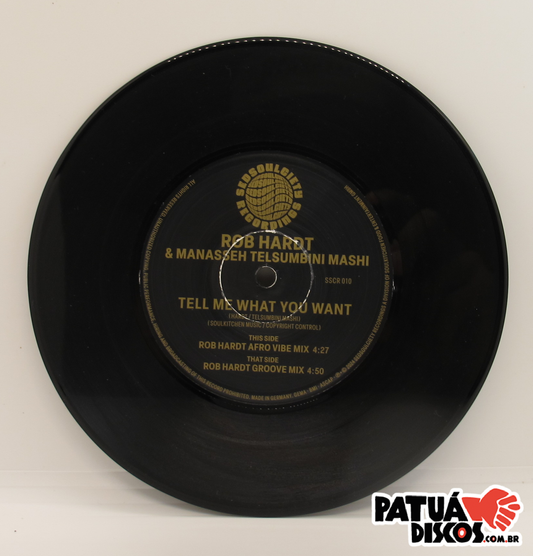 Robert Hardt & Manasseh Telsumbini Mashi - Tell Me What You Want - 7"