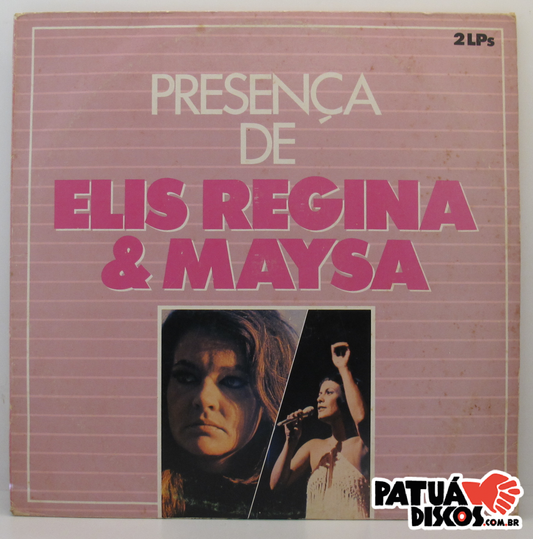 Elis Regina / Maysa - Presença De Elis Regina & Maysa - 2XLP