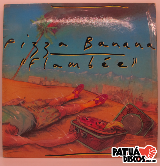 Pizza Banana - Flambée - LP