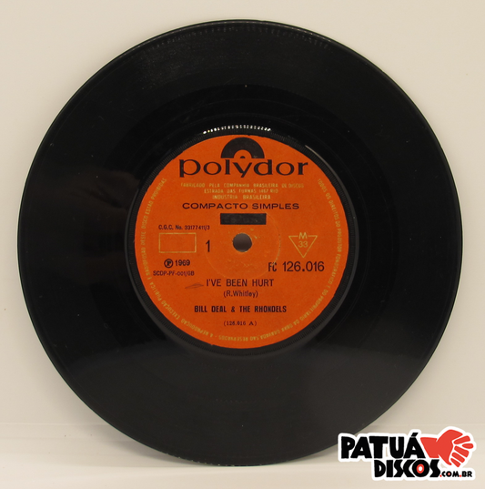 Bill Deal & The Rhondels - I've Been Hurt - 7"
