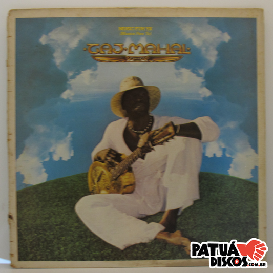 Taj Mahal - Music Fuh Ya' (Musica Para Tu) - LP