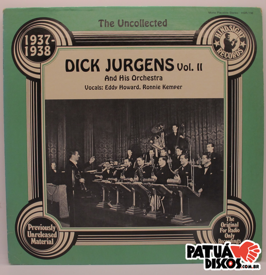 Dick Jurgens And His Orchestra - The Uncollected Dick Jurgens, Vol. 2, 1937-1938 - LP