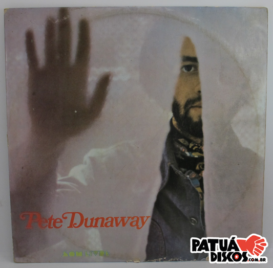 Pete Dunaway - Pete Dunaway - LP