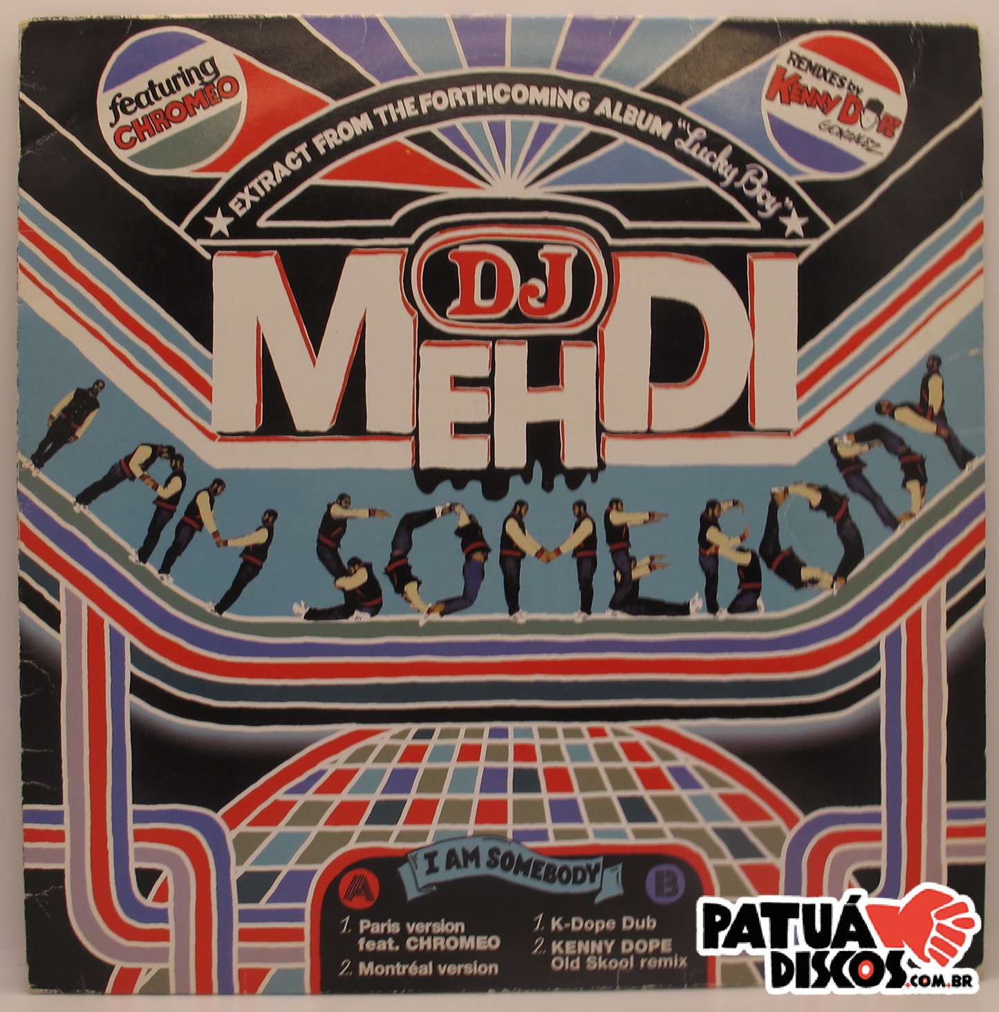 DJ Mehdi featuring Chromeo - I Am Somebody - 12"