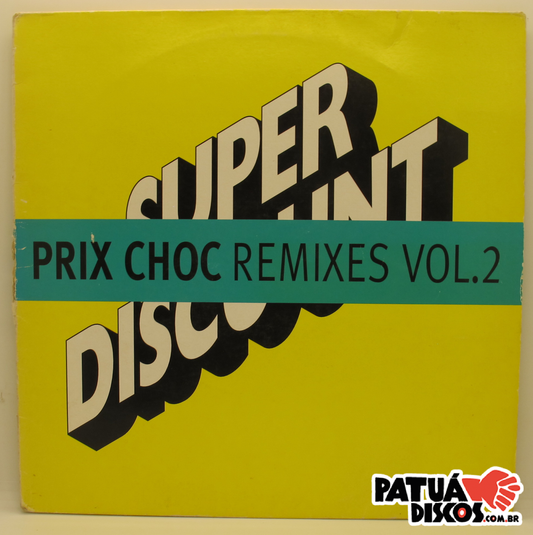 Etienne De Crecy - Prix Choc (Remixes Vol. 2) - 12"