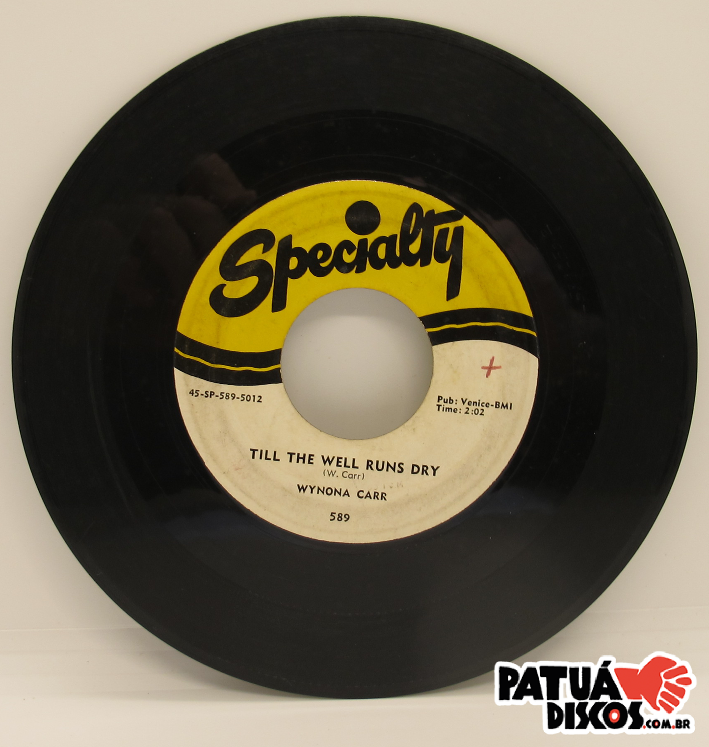Wynona Carr - Should I Ever Love Again / Till The Well Runs Dry - 7"