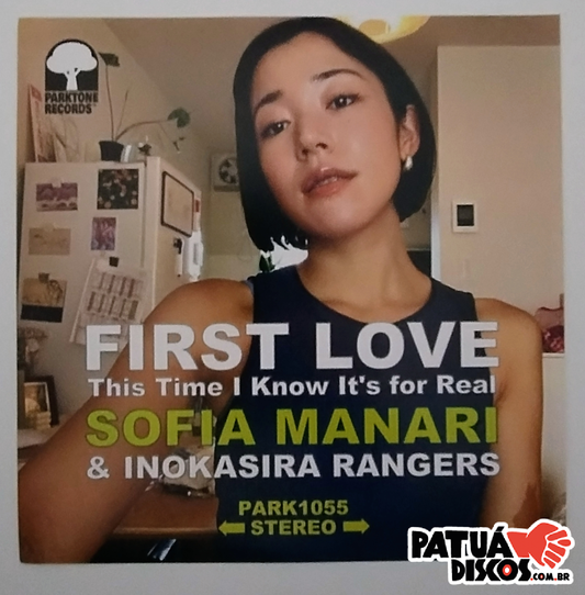 Sofia Manari & Inokasira Rangers - First Love / This Time I Know It's For Real - 7"