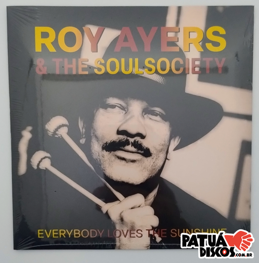 Roy Ayers & The Soul Society - Everybody Loves The Sunshine - 7"