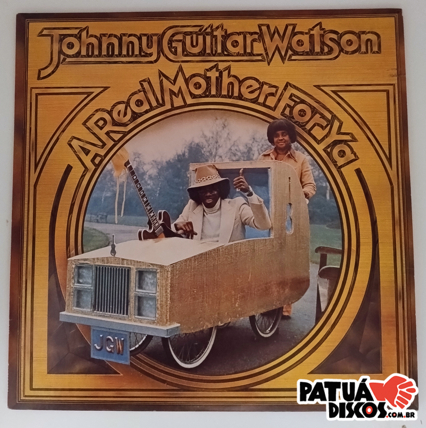 Johnny Guitar Watson - A Real Mother For Ya - LP
