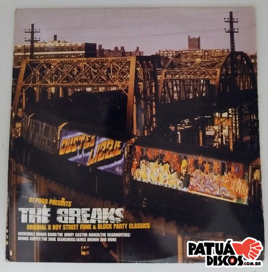 Vários Artistas, DJ Pogo - The Breaks (Original B Boy Street Funk & Block Party Classics) - LP