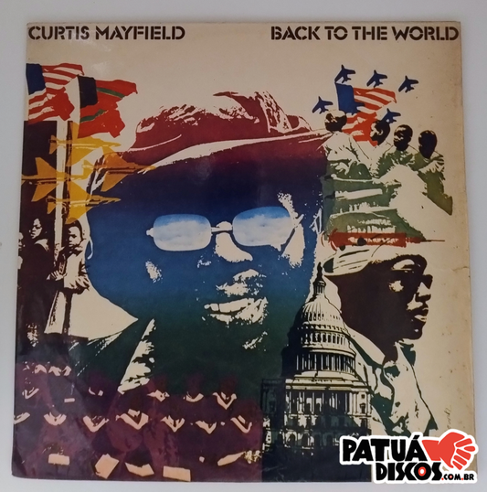 Curtis Mayfield - Back To The World - LP