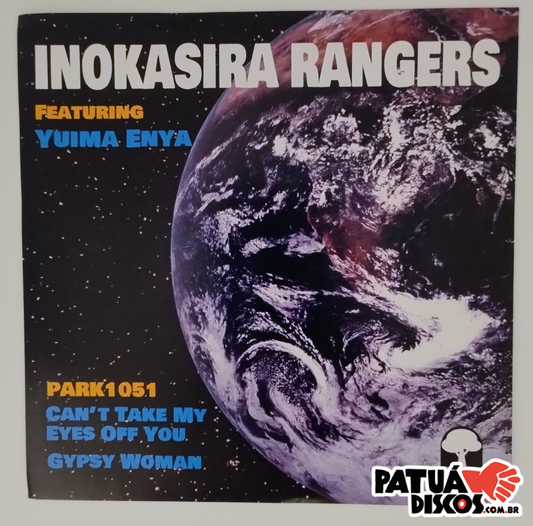 Inokasira Rangers - Can't Take My Eyes Off You / Gypsy Woman - 7"