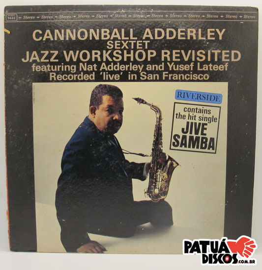 Cannonball Adderley Sextet - Jazz Workshop Revisited - LP