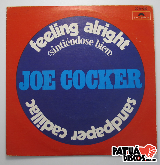 Joe Cocker - Feeling Alright - 7"
