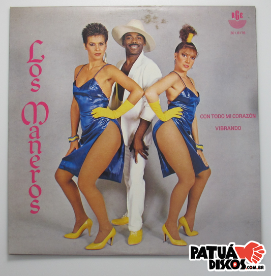 Los Maneros - Con Todo Mi Corazón - 7"