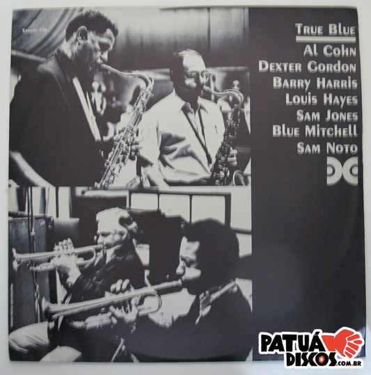 Al Cohn, Dexter Gordon, Barry Harris, Louis Hayes, Sam Jones, Blue Mitchell, Sam Noto - True Blue - LP