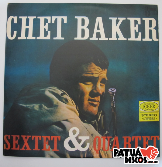 Chet Baker - Sextet & Quartet - LP