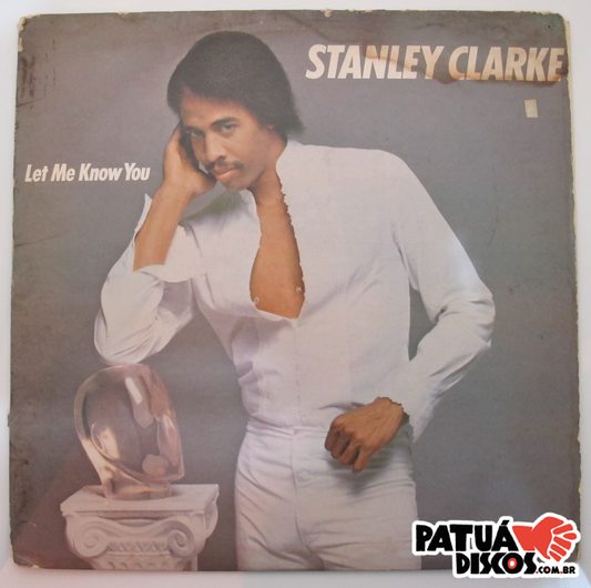 Stanleu Clarke - Let Me Know You - LP