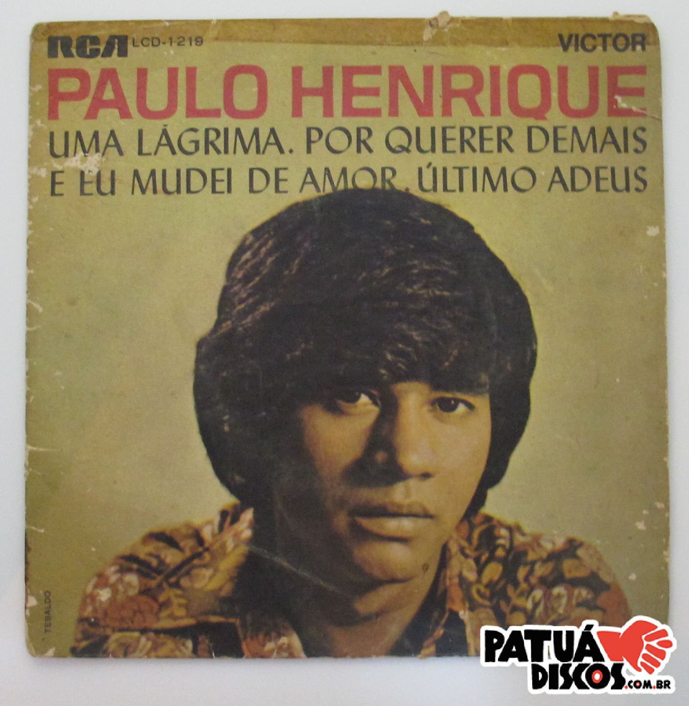 Paulo Henrique - Uma Lagrima - 7"
