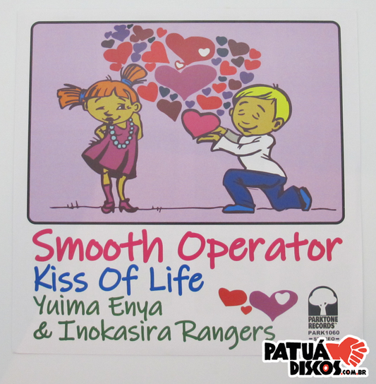 Yuima Enya & Inokasira Rangers - Smooth Operator / Kiss Of Life - 7"