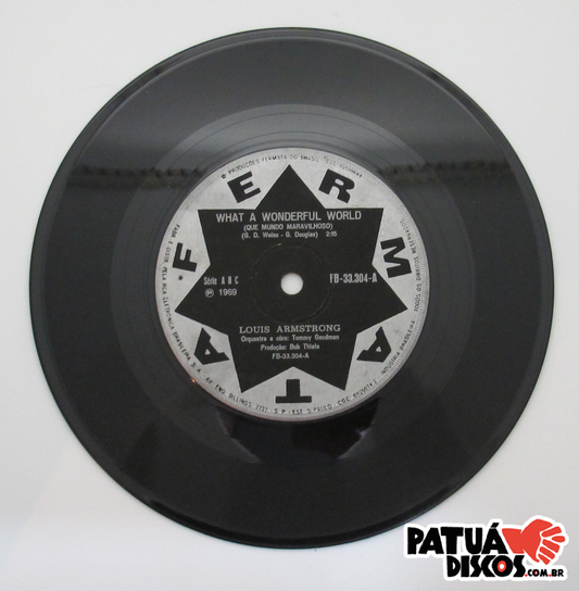 Louis Armstrong Orquestra E Côro / Louis Armstrong E Seus All Stars - What A Wonderful World - 7"