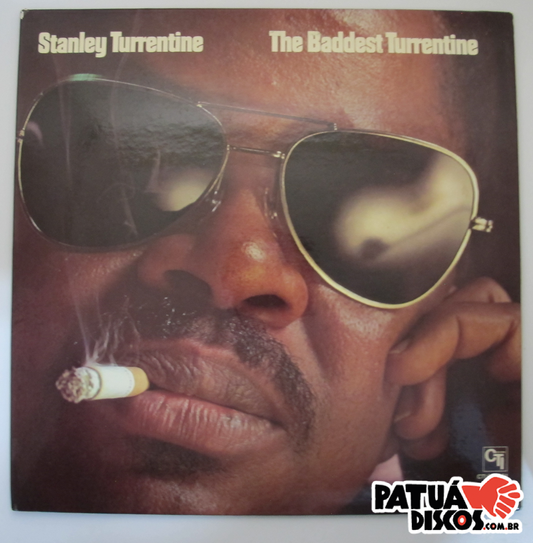 Stanley Turrentine - The Baddest Turrentine - LP