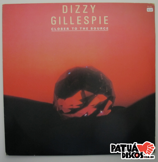 Dizzy Gillespie - Closer To The Source - LP