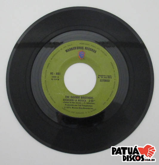 The Doobie Brothers - Escuchen La Música - 7"
