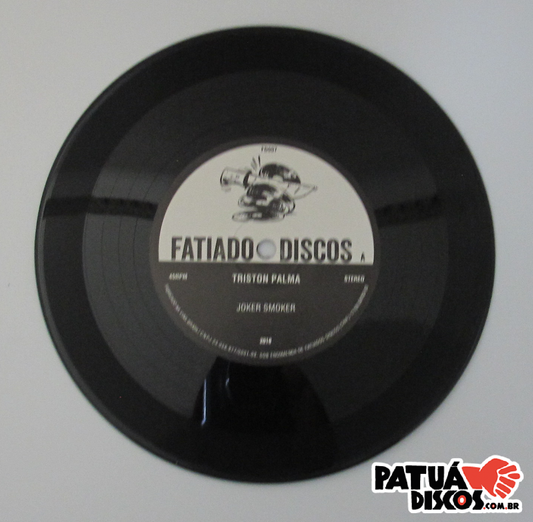 Triston Palma - Joker Smoker - 7"