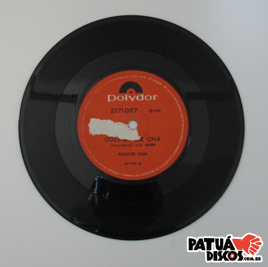 Ronnie Von - Colher De Chá / Coisas Que Acontecem - 7"