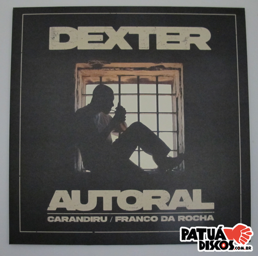 Dexter - Autoral (Carandiru / Franco Da Rocha) - LP